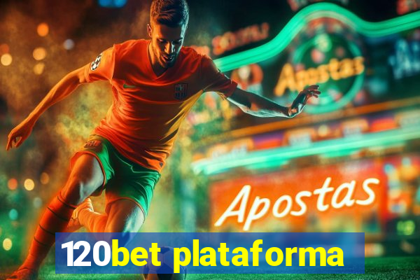 120bet plataforma